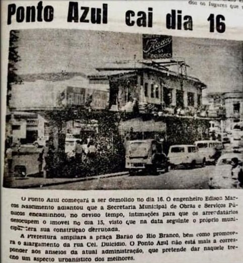 O início da demolição do Ponto Azul - Dezembro de 1970